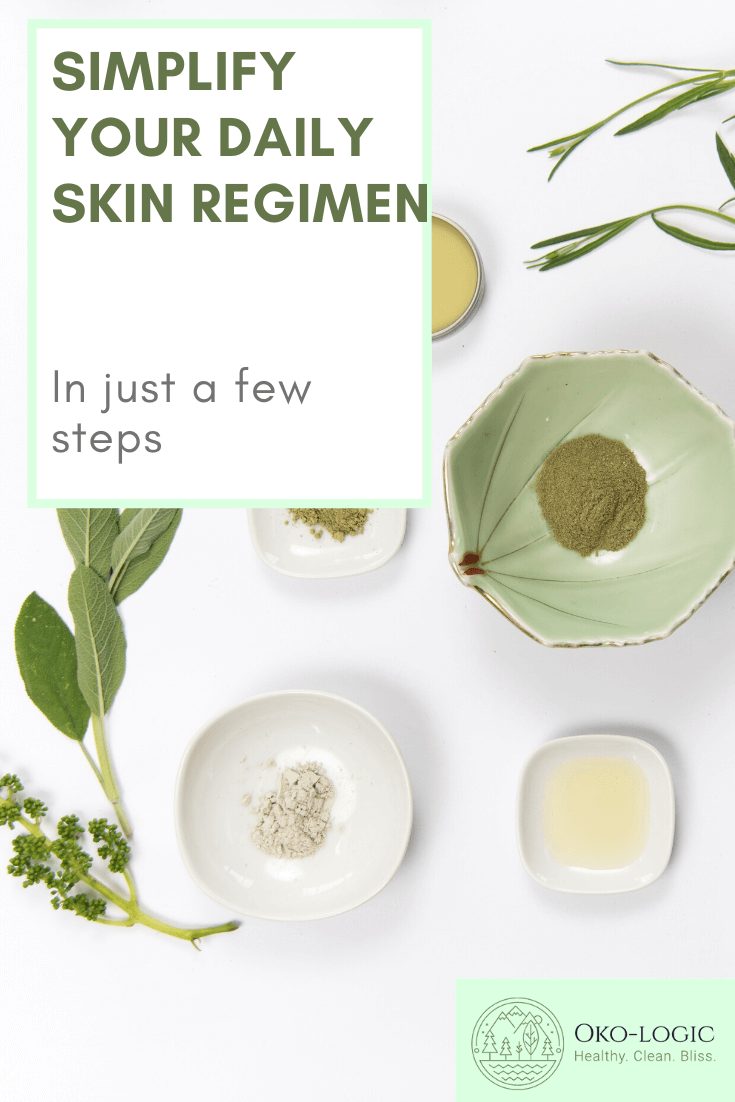 Simplify Your Daily Skin Regimen to a Few Effective Steps