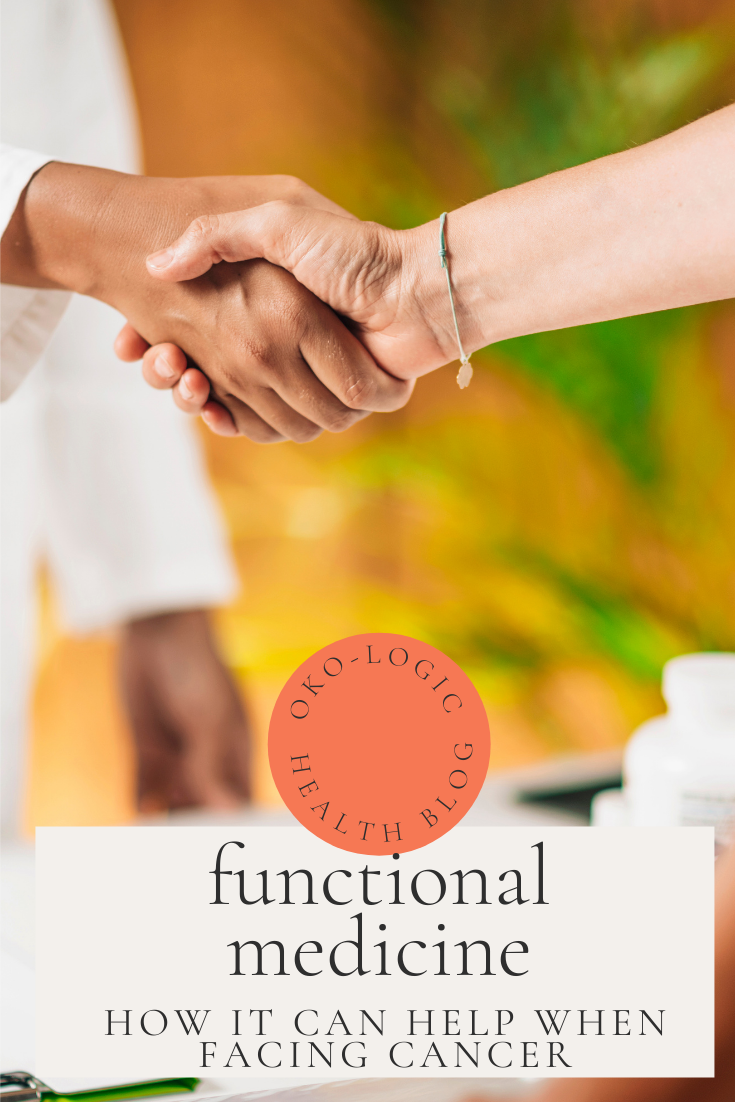 How Can Functional Integrative Medicine Help You Beat the Odds If Cancer Strikes