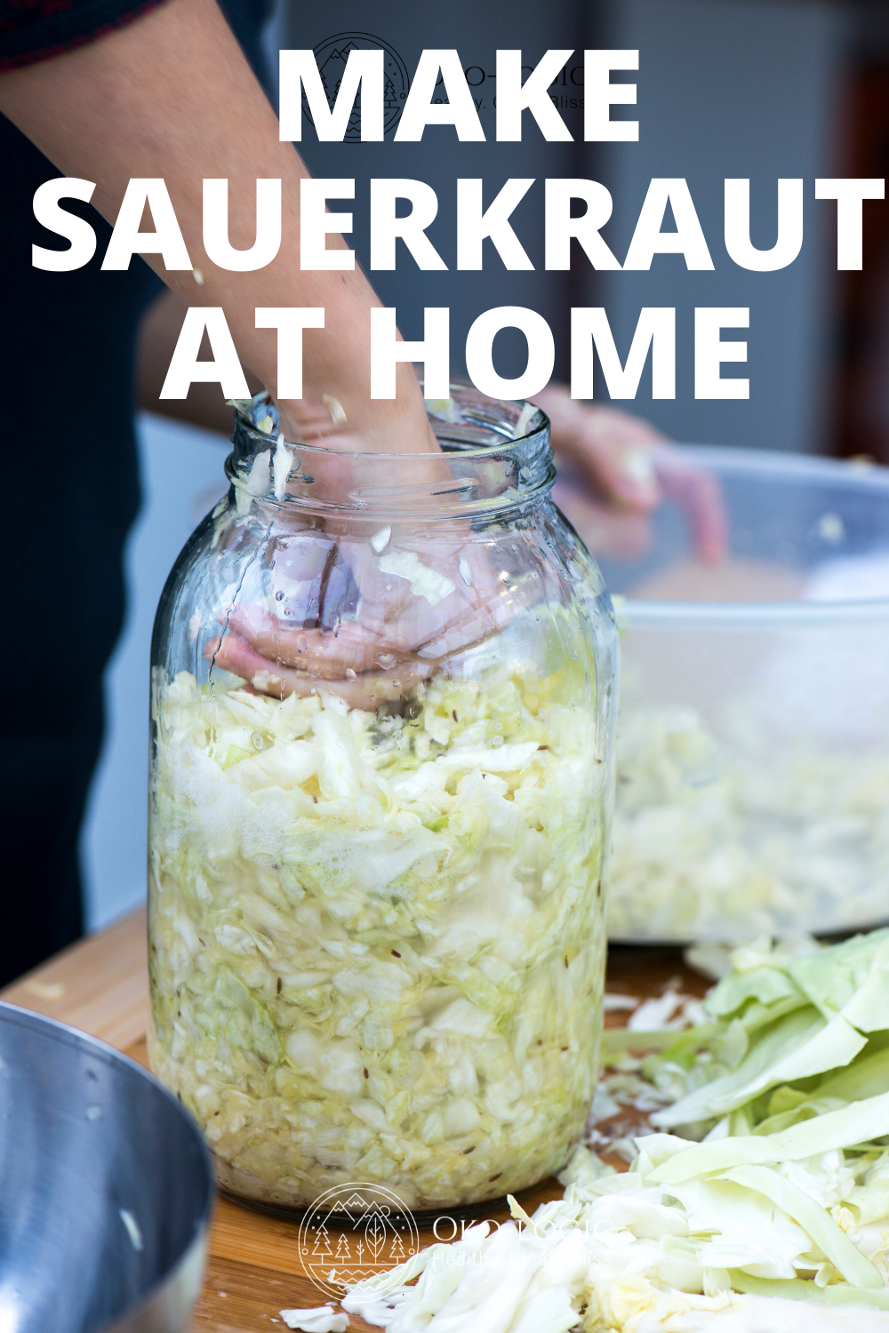 How to Make Old Fashioned Sauerkraut and Why You Should